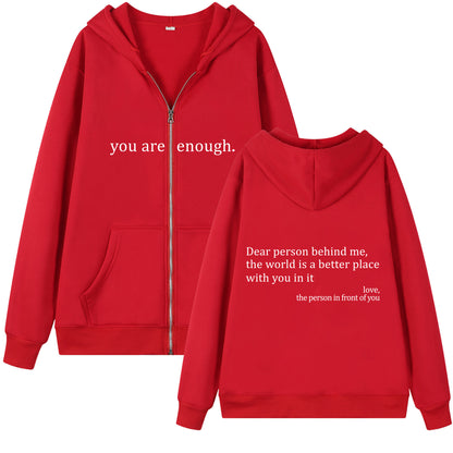 ‘You are enough’ Zip-up Hoodie