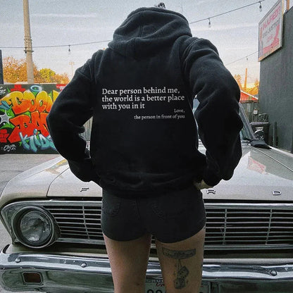 ‘Dear Person Behind Me’ Drawstring Hoodie