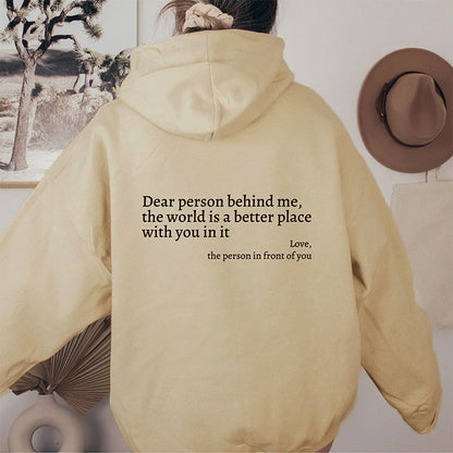‘Dear Person Behind Me’ Drawstring Hoodie
