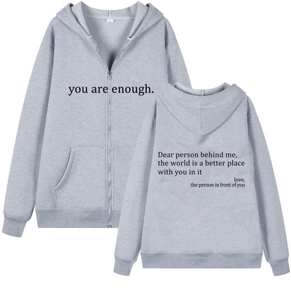 ‘You are enough’ Zip-up Hoodie