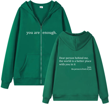 ‘You are enough’ Zip-up Hoodie