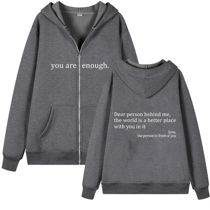 ‘You are enough’ Zip-up Hoodie