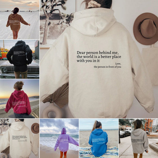 ‘Dear Person Behind Me’ Drawstring Hoodie