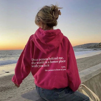 ‘Dear Person Behind Me’ Drawstring Hoodie